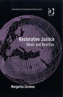 Restorative Justice (International and Comparative Criminal Justice)