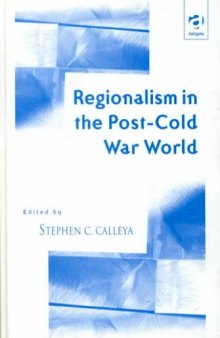 Regionalism in the Post-Cold-War World  