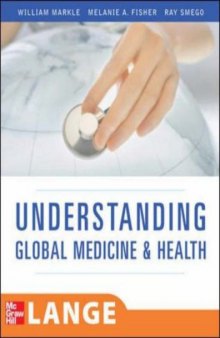 Understanding Global Health (LANGE Clinical Medicine)