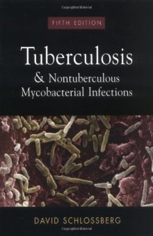 Tuberculosis and Nontuberculosis Mycobacterial Infections, 5th Edition