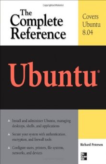 Ubuntu Linux: The Complete Reference (Complete Reference Series)