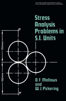 Stress Analysis Problems in S.I. Units