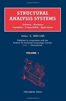 Structural Analysis Systems: Software, Hardware, Capability, Compatibility, Applications