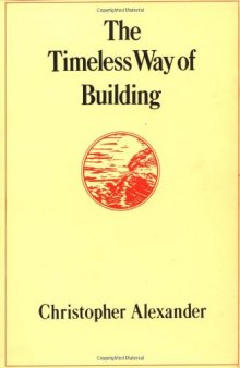 The Timeless Way of Building