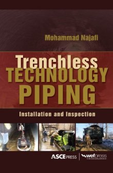 TRENCHLESS TECHNOLOGY PIPING : INSTALLATION AND INSPECTION