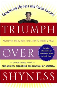 Triumph Over Shyness: Conquering Shyness & Social Anxiety