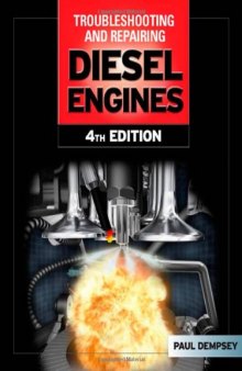 Troubleshooting and Repair of Diesel Engines, Fourth Edition