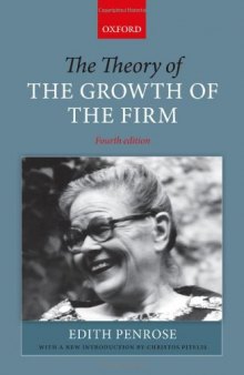 The Theory of the Growth of the Firm, 4th Edition  