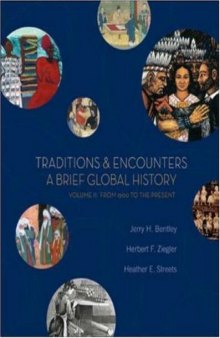 Traditions & Encounters: A Brief Global History, Volume II