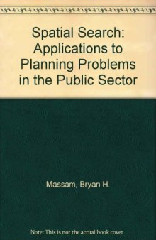 Spatial Search. Applications to Planning Problems in the Public Sector