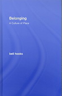 Belonging : a culture of place