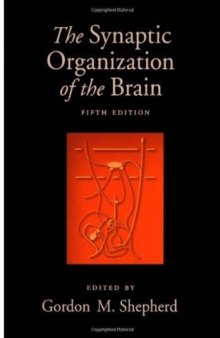 The Synaptic Organization of the Brain