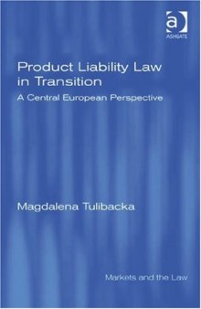Product Liability Law in Transition 
