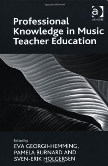 Professional Knowledge in Music Teacher Education