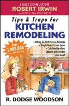 Tips & Traps for Remodeling Your Kitchen