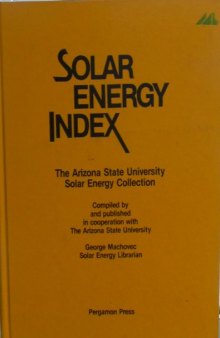 Solar Energy Index. The Arizona State University Solar Energy Collection
