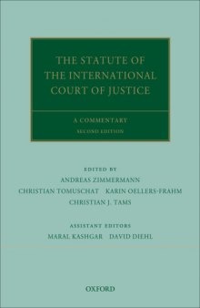 The Statute of the International Court of Justice A Commentary