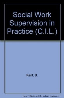 Social Work Supervision in Practice