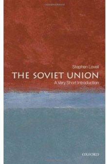 The Soviet Union: A Very Short Introduction (Very Short Introductions)