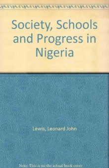 Society, Schools and Progress in Nigeria