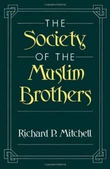 The Society of the Muslim Brothers  