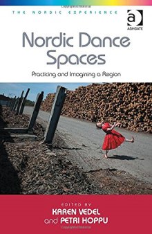 Nordic Dance Spaces: Practicing and Imagining a Region