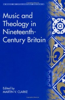 Music and Theology in Nineteenth-Century Britain