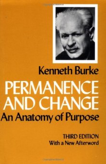 Permanence and Change: An Anatomy of Purpose, Third edition, With new Afterword.  