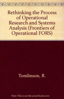 Rethinking the Process of Operational Research & Systems Analysis