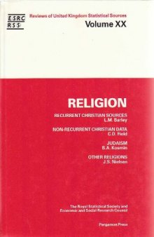 Religion. Recurrent Christian Sources, Non-Recurrent Christian Data, Judaism, Other Religions