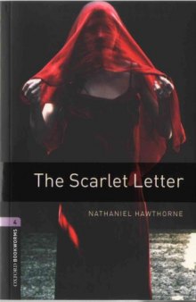 The Scarlet Letter   (Oxford Bookworms Library: Stage 4)