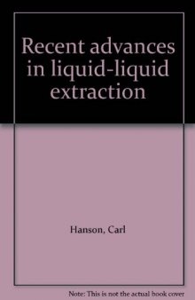 Recent Advances in Liquid–Liquid Extraction