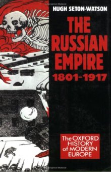 The Russian Empire 1801-1917 (Oxford History of Modern Europe)  