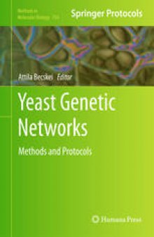 Yeast Genetic Networks: Methods and Protocols