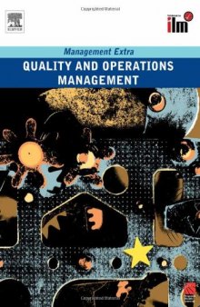 Quality and Operations Management Revised Edition: Management Extra