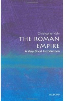 The Roman Empire: A Very Short Introduction (Very Short Introductions)