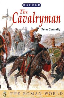 The Roman World The Cavalryman