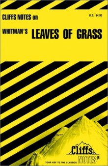 Whitman's Leaves of Grass (Cliffs Notes)