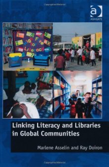 Linking Literacy and Libraries in Global Communities