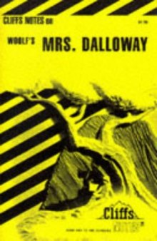Woolf's Mrs. Dalloway (Cliffs Notes)