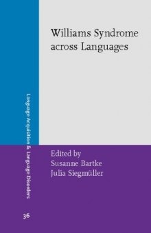 Williams Syndrome Across Languages (Language Acquisition & Language Disorders)