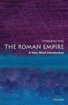 The Roman Empire : a very short introduction