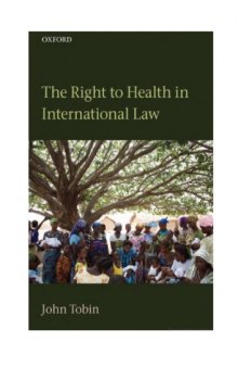 The Right to Health in International Law