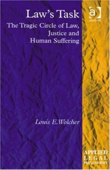 Law's Task (Applied Legal Philosophy)