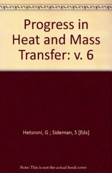 Proceedings of the International Symposium on Two-Phase Systems. Progress in Heat and Mass Transfer
