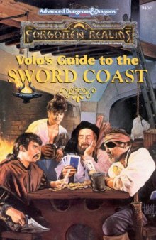 Volo's Guide to the Sword Coast (Advanced Dungeons & Dragons, 2nd Edition : Forgotten Realms, Official Game Accessory, No 9460) (No 2)
