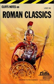 Roman Classics (Cliffs Notes)