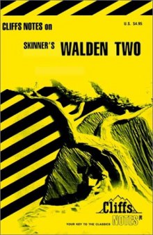 Skinner's Walden two: Cliffs notes ...