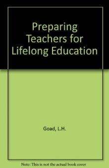 Preparing Teachers for Lifelong Education