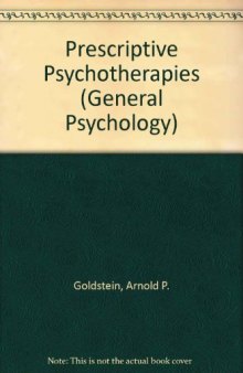 Prescriptive Psychotherapies